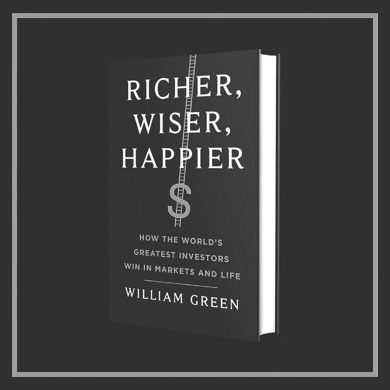 Richer, Wiser, Happier de William Green contiene entonces lecciones muy valiosas no solo para las inversiones sino también para la vida en general.