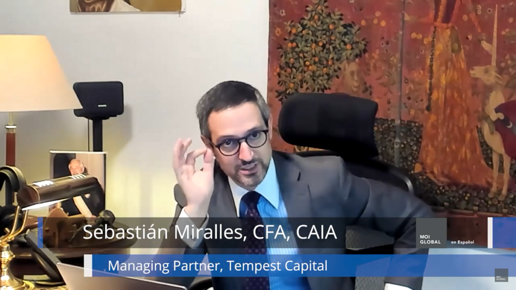 Sebastián Miralles, CFA, CAIA, Managing Partner de Tempest Capital, explica cómo parar los altos precios del petróleo; por qué ya estamos en recesión, regionalización y el caso de México.